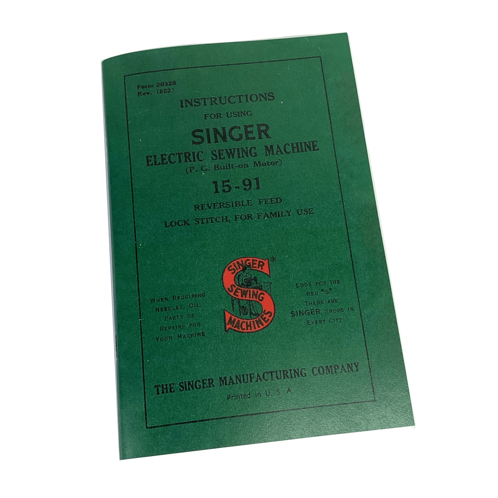 New Singer 15 - 91 Sewing Machine Instruction Manual Original or Large Format Available - The Old Singer Shop