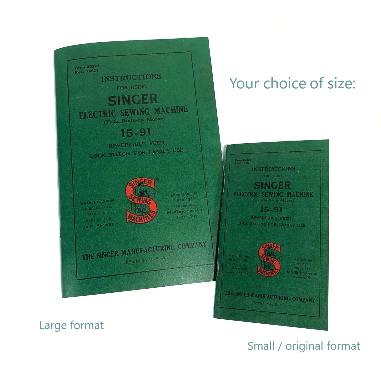 New Singer 15 - 91 Sewing Machine Instruction Manual Original or Large Format Available - The Old Singer Shop