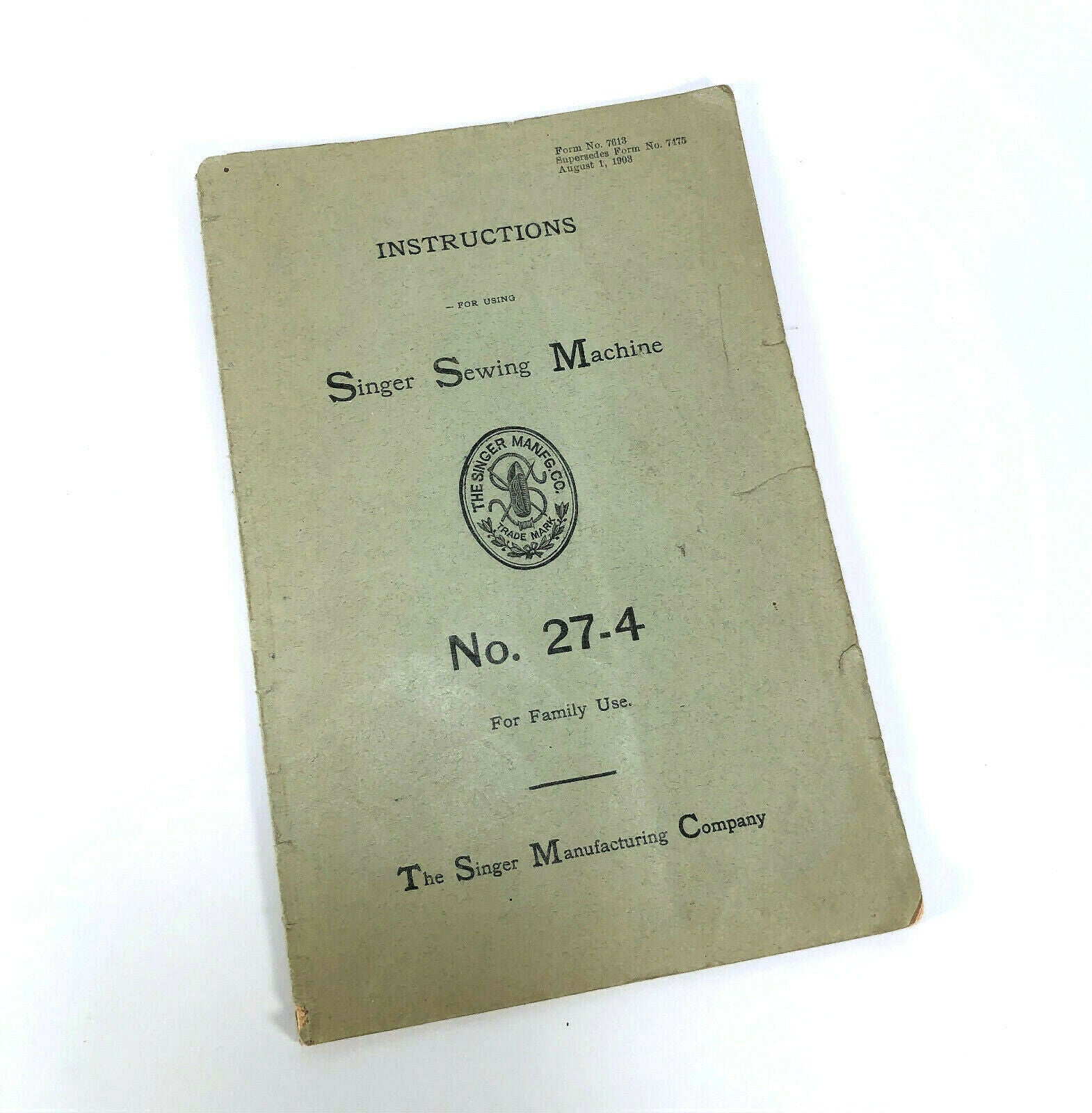 Singer 27 - 4 Treadle Sewing Machine Instruction Manual Original 1903 - The Old Singer Shop