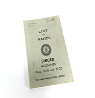 Singer 31-15 31-20 Industrial Sewing Machine List of Parts Booklet Manual 1942 - The Old Singer Shop