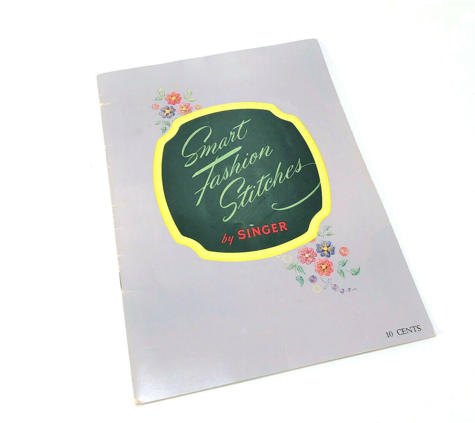 Smart Fashion Stitches by Singer Instruction Manual Booklet 1952 - The Old Singer Shop